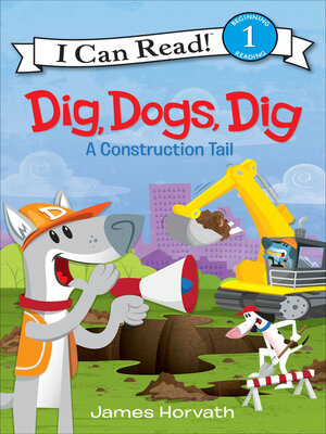 cover image of Dig, Dogs, Dig